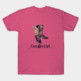 Cowgirl Up! T-Shirt